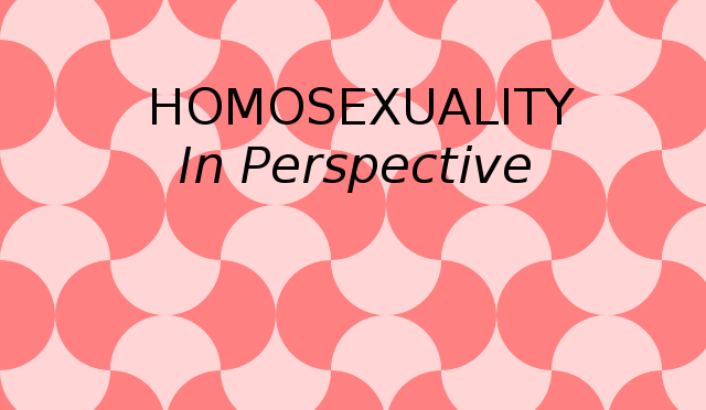 Homosexuality in Perspective