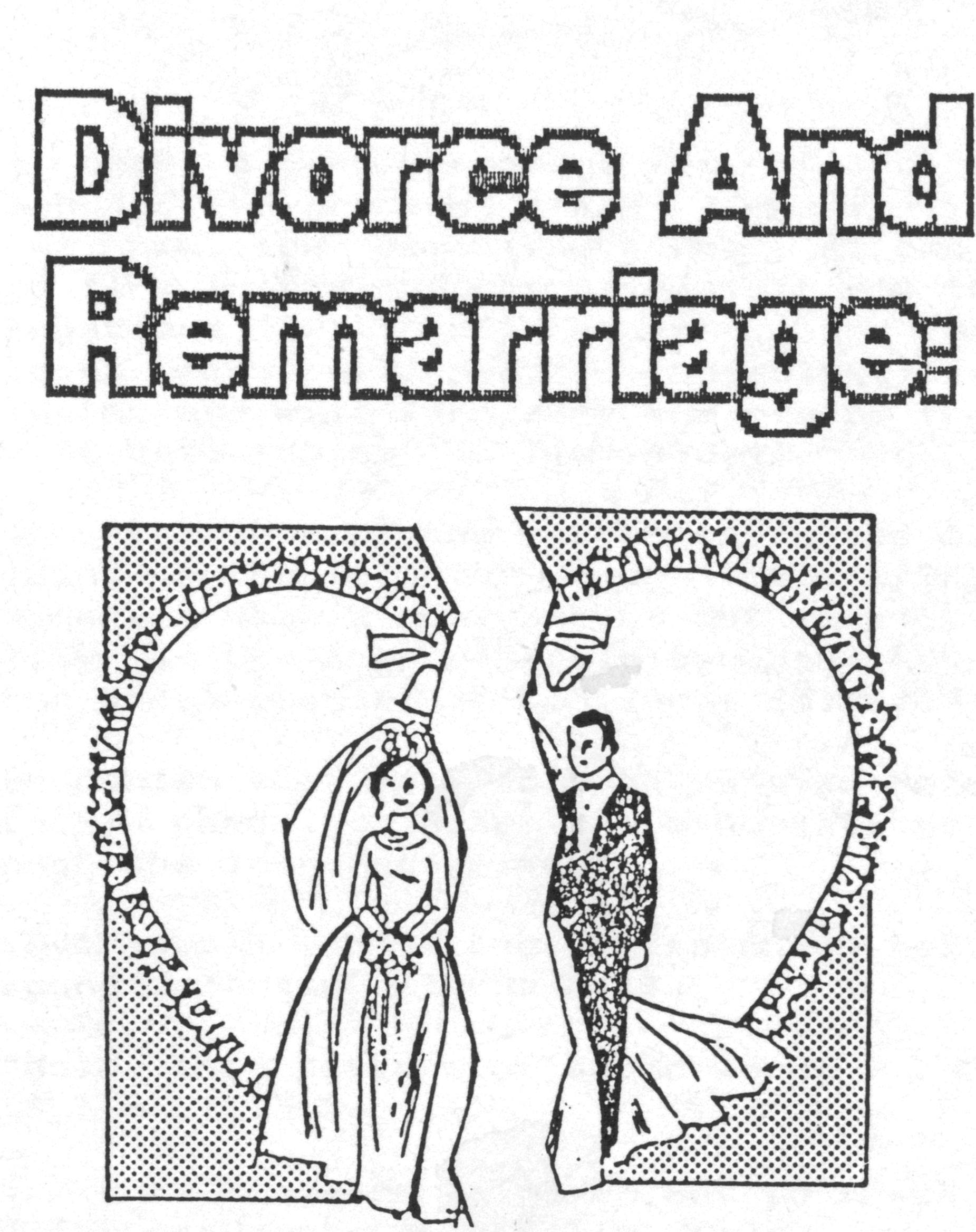 Emotional Arguments About Marriage, Divorce, and Remarriage